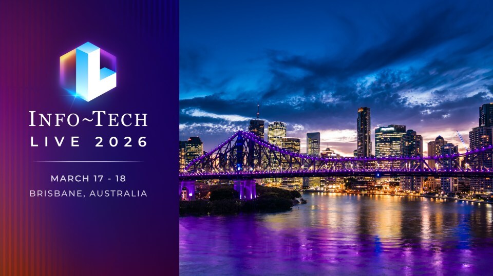 thumbnail for Info-Tech LIVE IT Conference for the APAC Region Returns to Brisbane, Australia, March 2026